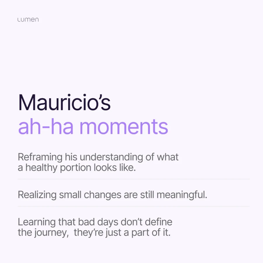 Mauricio's ah-ha moments